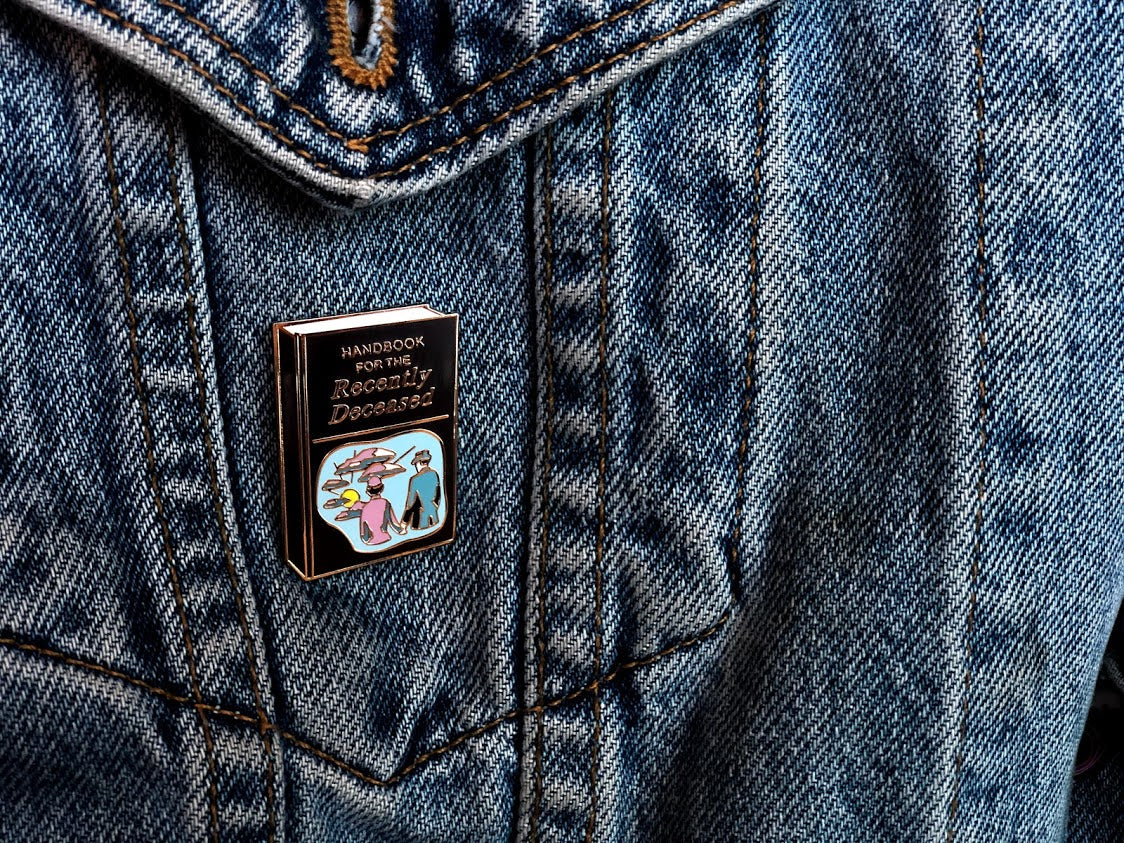 Handbook for the Recently Deceased Enamel Pin