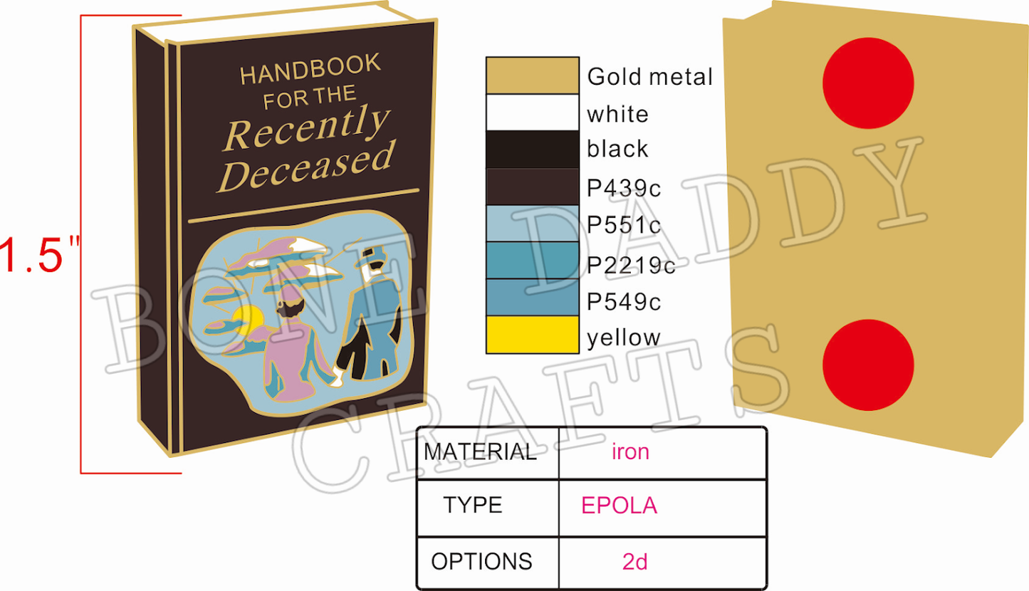 Handbook for the Recently Deceased Enamel Pin